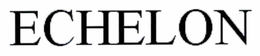 ECHELON trademark