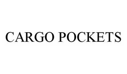 CARGO POCKETS trademark