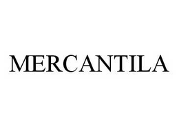 MERCANTILA trademark
