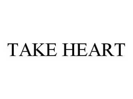 TAKE HEART trademark