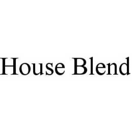 HOUSE BLEND trademark