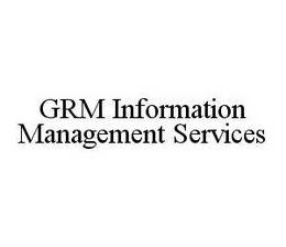 GRM INFORMATION MANAGEMENT SERVICES trademark