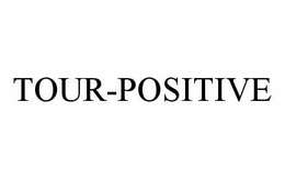 TOUR-POSITIVE trademark
