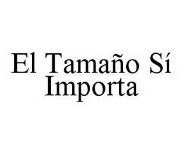 EL TAMAÑO SÍ IMPORTA trademark