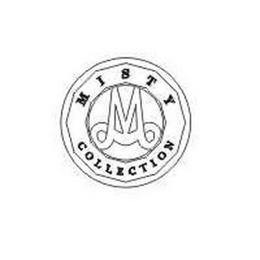 M, MISTY COLLECTION trademark