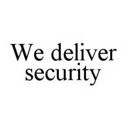 WE DELIVER SECURITY trademark