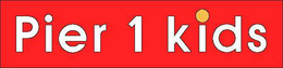 PIER 1 KIDS trademark