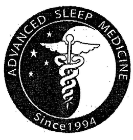 ADVANCED SLEEP MEDICINE SINCE 1994 trademark