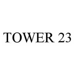 TOWER 23 trademark
