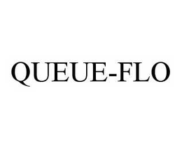 QUEUE-FLO trademark