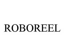 ROBOREEL trademark