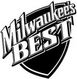 MILWAUKEE'S BEST trademark