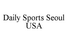 DAILY SPORTS SEOUL USA trademark