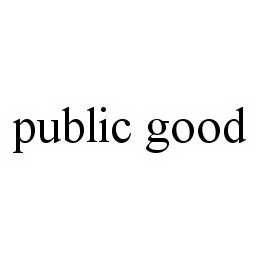 PUBLIC GOOD trademark