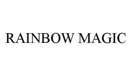 RAINBOW MAGIC trademark
