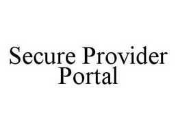 SECURE PROVIDER PORTAL trademark
