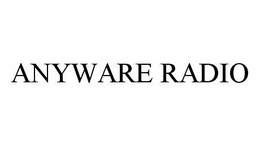 ANYWARE RADIO trademark