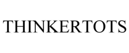 THINKERTOTS trademark