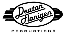 DEATON FLANIGEN PRODUCTIONS trademark