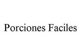 PORCIONES FACILES trademark