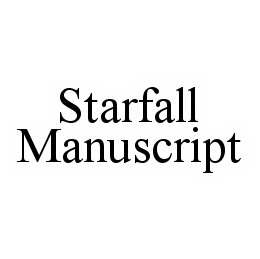 STARFALL MANUSCRIPT trademark