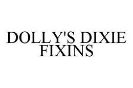 DOLLY'S DIXIE FIXINS trademark