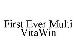 FIRST EVER MULTI VITAWIN trademark