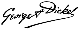 GEORGE A DICKEL trademark