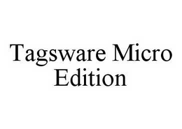 TAGSWARE MICRO EDITION trademark