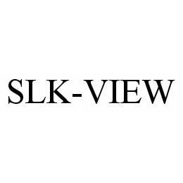 SLK-VIEW trademark