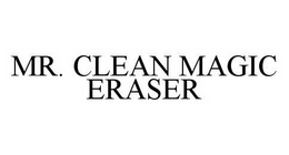 MR. CLEAN MAGIC ERASER trademark