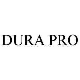DURA PRO trademark