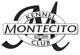 M MONTECITO KENNEL CLUB EST'D 1899 trademark
