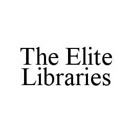 THE ELITE LIBRARIES trademark