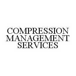 COMPRESSION MANAGEMENT SERVICES trademark