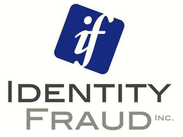 IF IDENTITY FRAUD INC. trademark