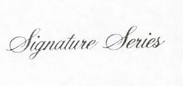SIGNATURE SERIES trademark