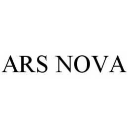 ARS NOVA trademark
