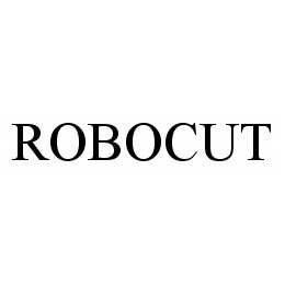 ROBOCUT trademark
