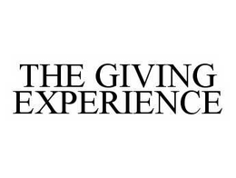THE GIVING EXPERIENCE trademark