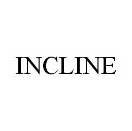 INCLINE trademark
