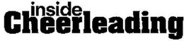 INSIDE CHEERLEADING trademark