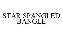 STAR SPANGLED BANGLE trademark