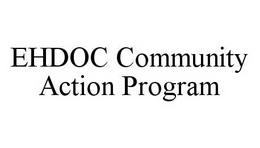 EHDOC COMMUNITY ACTION PROGRAM trademark