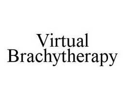 VIRTUAL BRACHYTHERAPY trademark