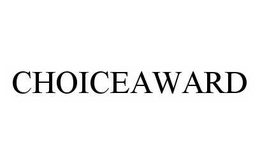 CHOICEAWARD trademark