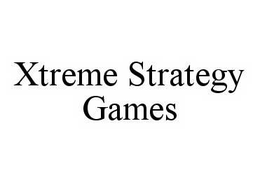 XTREME STRATEGY GAMES trademark