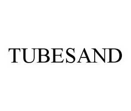 TUBESAND trademark