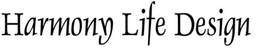 HARMONY LIFE DESIGN trademark