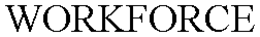 WORKFORCE trademark
